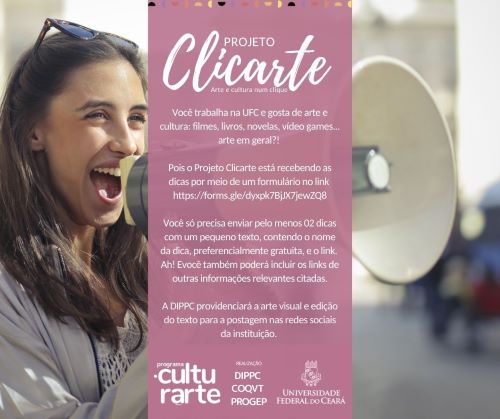 Imagem: Mulher segura megafone e texto informa que servidores que tenham interesse de enviar dicas culturais podem fazê-lo enviando à DIPPC/PROGEP